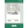 What We Learned in the Rainforest: Business Lessons from Nature (16pt Large Print Edition)