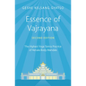 Essence of Vajrayana: The Highest Yoga Tantra Practice of Heruka Body Mandala
