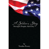 A Soldier's Story: Strength Despite Adversity
