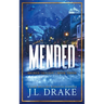 Mended (Discreet Edition)