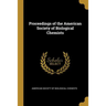 Proceedings of the American Society of Biological Chemists