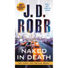 Naked in Death: 25th Anniversary Edition
