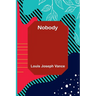Nobody