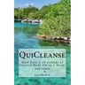 QuiCleanse: How Lose 5-10 pounds of Visceral Body Fat in 1 Week!