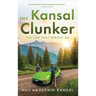 The Kansal Clunker: The Car That Rebuilt Us