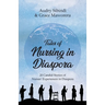 Tales Of Nursing In Diaspora