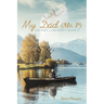 My Dad (Mr. P): The Poet and He Didn't Know It