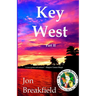 Key West: Part II