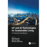 IoT and AI Technologies for Sustainable Living: A Practical Handbook