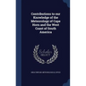 Contributions to our Knowledge of the Meteorology of Cape Horn and the West Coast of South America