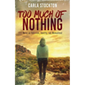 Too Much Of Nothing: Notes on Feminism, Identity, and Womanhood