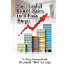 $uccessful Hotel $ales in 5 Easy $teps