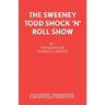 The Sweeney Todd Shock 'n' Roll Show