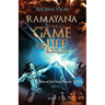 Ramayana: The Game of Life - Book 1 - Rise of the Sun Prince