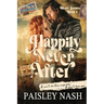 Happily Never After: A Small Town Single Dad Romance