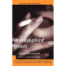 Mockingbird Years: A Life in and Out of Therapy