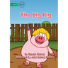 The Big Pig