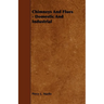 Chimneys And Flues - Domestic And Industrial