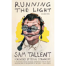 Running the Light