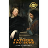 Fathers and Sons (Deluxe Library Edition)