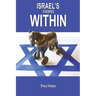 Israel's Enemies Within