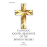 Catholic Gospel Readings of the Sunday Masses: USA A. D. 2023