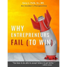 Why Entrepreneurs Fail: An Insider's Perspective