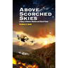Above Scorched Skies
