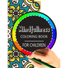 Mindfulness Coloring Book for Children: The best collection of Mandala Coloring book