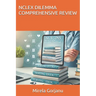 NCLEX Dilemma Comprehensive Review