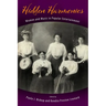 Hidden Harmonies: Women and Music in Popular Entertainment