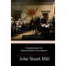 Considerations on Representative Government