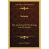 Satanta: The Great Chief Of The Kiowas And His People