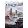 Crescent Lane