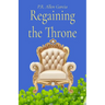 Regaining the Throne