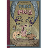 The Three Little Pigs: The Graphic Novel