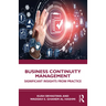 Business Continuity Management: Significant Insights from Practice