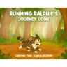 Running Ralphie's Journey Home