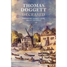 Thomas Doggett Deceased