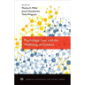 Psychology, Law, and the Wellbeing of Children