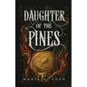 Daughter of the Pines