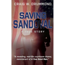 Saving Sandoval: A True Story