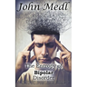 The Entropy of Bipolar Disorder: A Collection of Journal Entries Related to Mental Illness and Bipolar Disorder