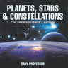 Planets, Stars & Constellations - Children's Science & Nature