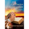 The Practice of Intercession