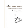 It Ain't Rocket Science: College Counseling for Everyone