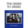 The Desire to Desire: The Woman S Film of the 1940s