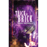 Thick As A Brick