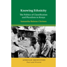 Knowing Ethnicity