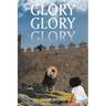 Glory Glory Glory